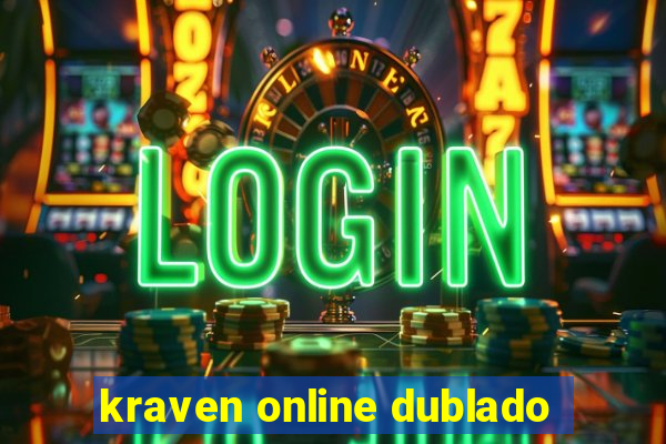 kraven online dublado